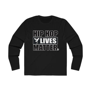 Hip Hop Lives Matter® Men's Long Sleeve Crew Tee