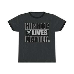 Hip Hop Lives Matter® Unisex Ringer Tee