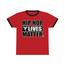Load image into Gallery viewer, Hip Hop Lives Matter® Unisex Ringer Tee
