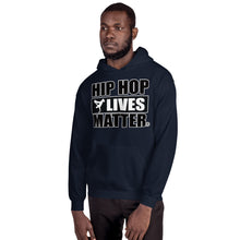Load image into Gallery viewer, Hip Hop Lives Matter® Unisex Hoodie