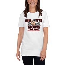 Load image into Gallery viewer, Moto-Moms™ Short-Sleeve Unisex T-Shirt